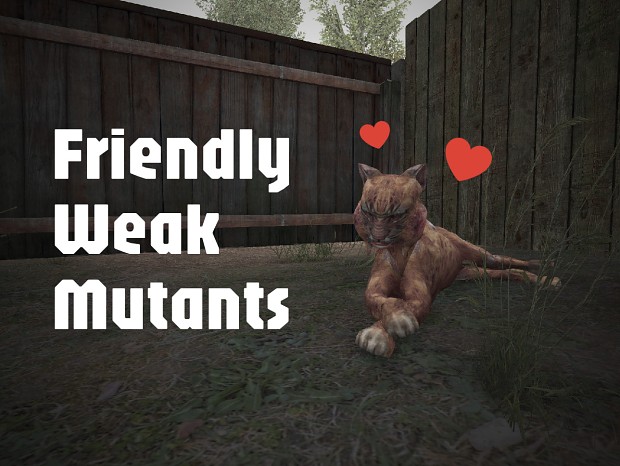 [1.5.2 / DLTX] Friendly Weak Mutants v0.0.1